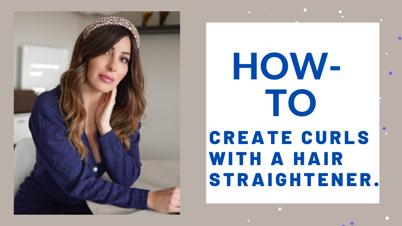 how to create curls with a straightener